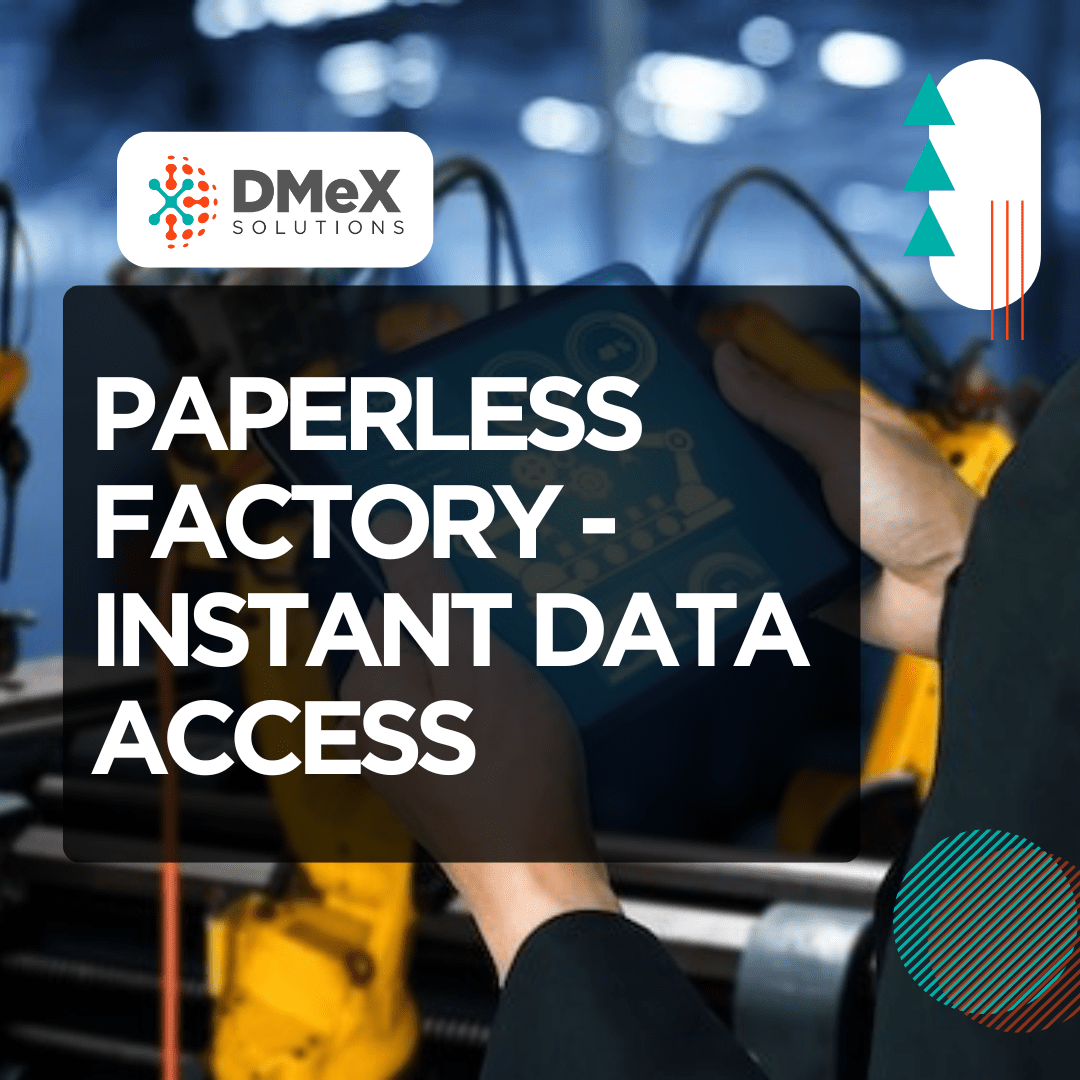 Paperless factory